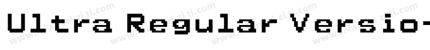 Ultra Regular Versio字体转换